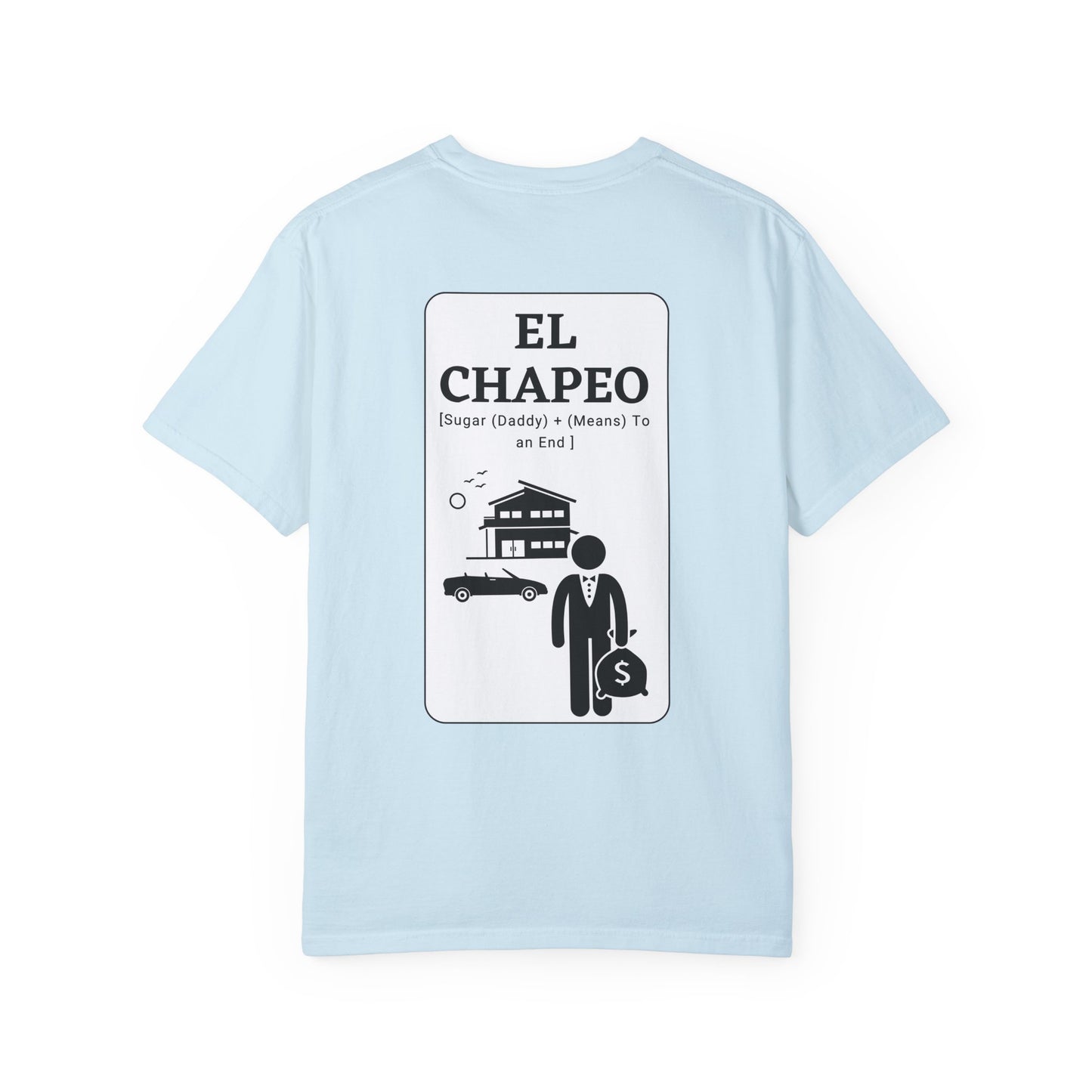 El Chapeo Unisex Garment-Dyed T-shirt