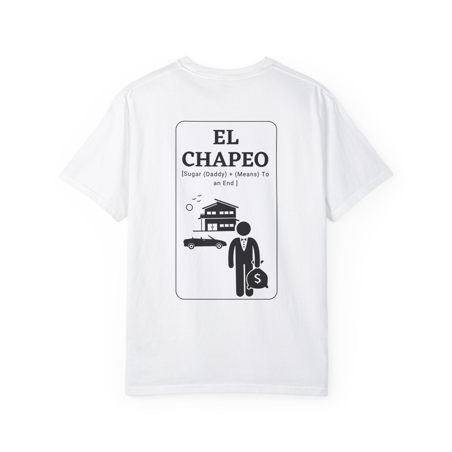 El Chapeo Unisex Garment-Dyed T-shirt